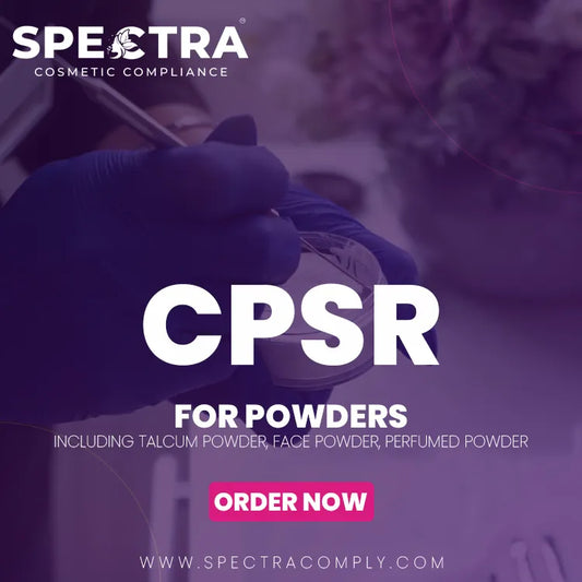 CPSR for Powders (Including Talcum powder, face powder, perfumed powder)